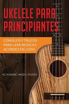 Ukelele para principiantes - Music Studio, Academic