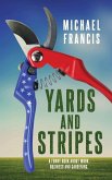 Yards and Stripes Yards and Stripes