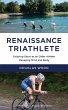 Renaissance Triathlete - Bild 1