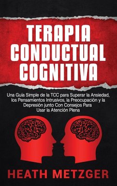 Terapia Conductual Cognitiva - Metzger, Heath