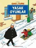 Quick ve Flupke - Yasak Oyunlar - Herge