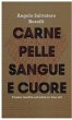 Carne Pelle Sangue e Cuore - Bild 1