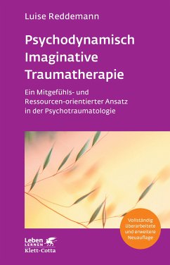 Psychodynamisch Imaginative Traumatherapie – PITT (Leben Lernen, Bd. 320) (eBook, PDF) - Reddemann, Luise