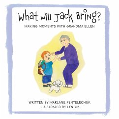 What Will Jack Bring? - Pentelechuk, Marlane