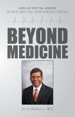 Beyond Medicine