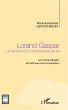 Lorand Gaspar ou l'écriture d'un... - Bild 1