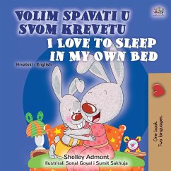 I Love to Sleep in My Own Bed (Croatian English Bilingual Children's Book) - Admont, Shelley; Books, Kidkiddos