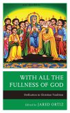 With All the Fullness of God (eBook, ePUB) With All the Fullness of God (eBook, ePUB)