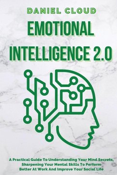 Emotional Intelligence 2.0 - Cloud, Daniel