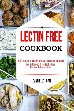 Lectin Free Cookbook - Hoppe, Dannielle