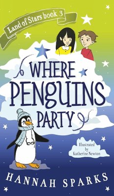 Where Penguins Party - Sparks, Hannah