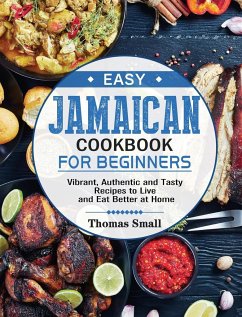 Easy Jamaican Cookbook for Beginners - Small, Thomas