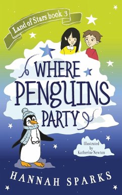 Where Penguins Party - Sparks, Hannah