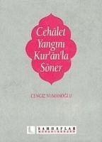 Cehalet Yangini Kuranla Söner - Numanoglu, Cengiz