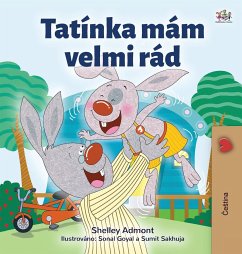 I Love My Dad (Czech Children's Book) - Admont, Shelley; Books, Kidkiddos