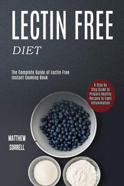Lectin Free Diet - Sorrell, Matthew