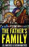 The Father's Family (The Father Tom Mysteries, #12) (eBook, ePUB) The Father's Family (The Father Tom Mysteries, #12) (eBook, ePUB)