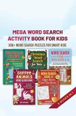 Mega Word Search Activity Book for Kids