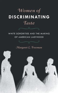 Women of Discriminating Taste - Freeman, Margaret L