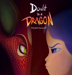 Doubt is a Dragon - Schmidt, Michelle