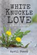 White Knuckle Love (eBook, ePUB) - Bild 1