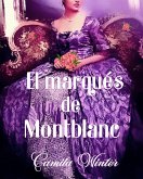 El marqués de Montblanc (eBook, ePUB)