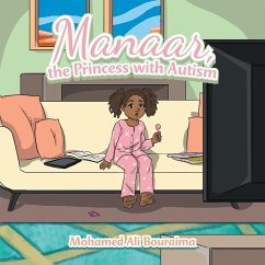 Manaar, the Princess with Autism - Bouraima, Mohamed Ali