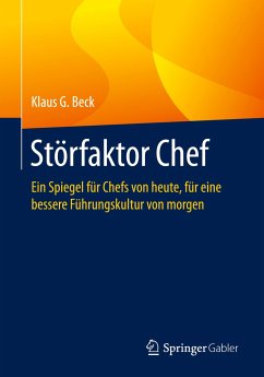 Störfaktor Chef - Beck, Klaus G.