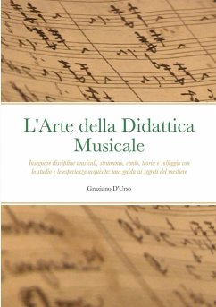 L'Arte della Didattica Musicale - D'Urso, Graziano