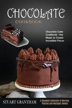 Chocolate Cookbook - Grantham, Stuart