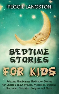 Bedtime Stories for Kids - Langston, Peggie