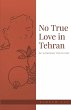 No True Love in Tehran - Bild 1