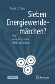 Sieben Energiewendemärchen? (eBook, PDF)