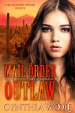 Mail Order Outlaw (eBook, ePUB)