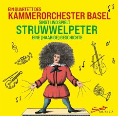 Der Struwwelpeter-Eine(Haarige)Geschichte - Kammerorchester Basel