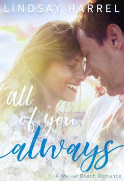 All of You, Always (Walker Beach, #1) (eBook, ePUB) - Harrel, Lindsay