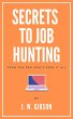 Secrets to Job Hunting From the Pro... - Bild 1