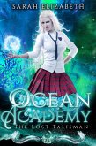 The Lost Talisman (Ocean Academy, #4) (eBook, ePUB)