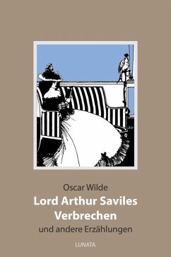 Lord Arthur Saviles Verbrechen (eBook, ePUB) - Wilde, Oscar
