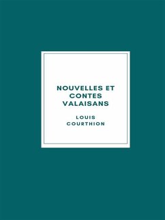 Cover Nouvelles et Contes valaisans (eBook, ePUB)