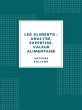 Les Aliments : analyse, expertise,... - Bild 1