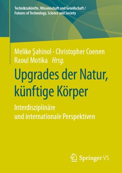 Upgrades der Natur, künftige Körper (eBook, PDF)