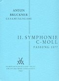 Sinfonie c-Moll Nr.2 Fassung von 1877 für Orchester Sämtliche Werke Band 2,2 Sinfonie c-Moll Nr.2 Fassung von 1877 für Orchester Sämtliche Werke Band 2,2