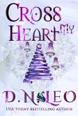 Cross My Heart - A Multiverse Novel (The Infinity, #10) (eBook, ePUB)