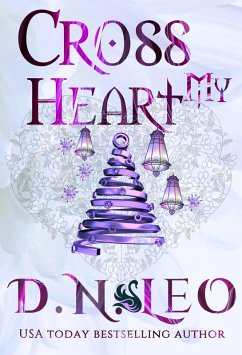 Cross My Heart - A Multiverse Novel (The Infinity, #10) (eBook, ePUB) - Leo, D. N.