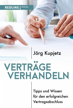 Verträge verhandeln - Kupjetz, Jörg