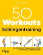50 Workouts - Schlingentraining - Bild 1