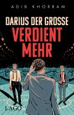 Darius der Große verdient mehr