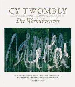 Die Werkübersicht - Twombly, Cy