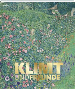 Klimt und Freunde - Thöny, Sabrina;Fichtner-Egloff, Jeanne;Haldemann, Matthias